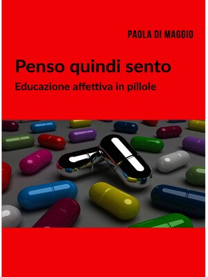 cover image of Penso quindi sento